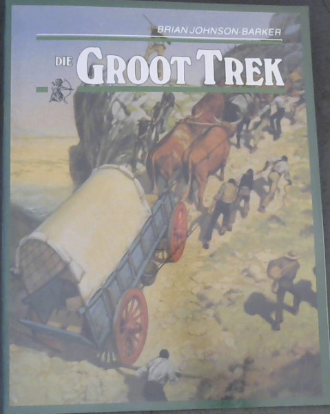 Die Groot Trek