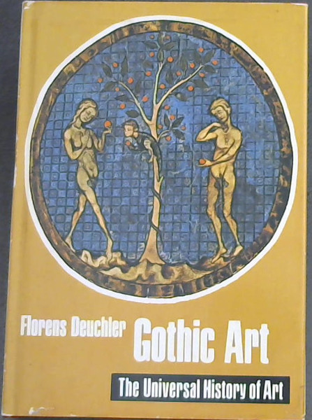 Gothic Art (The Universal History of Art)
