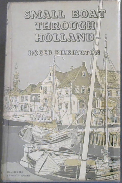 SMALL BOAT THROUGH HOLLAND