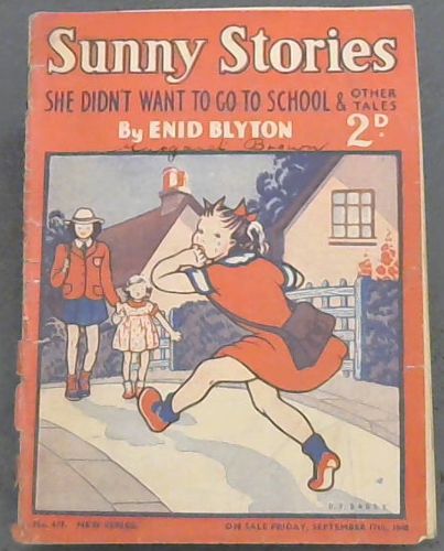 Sunny Tales: She didn't want to go to school & other tales (No. 439)