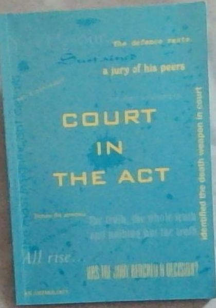 Court in the Act : An Anthology