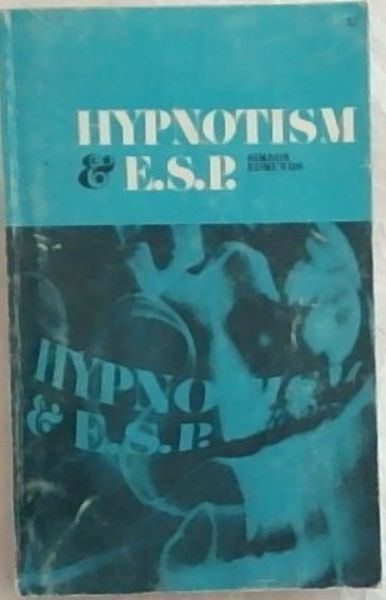 Hypnotism And The Supernormal