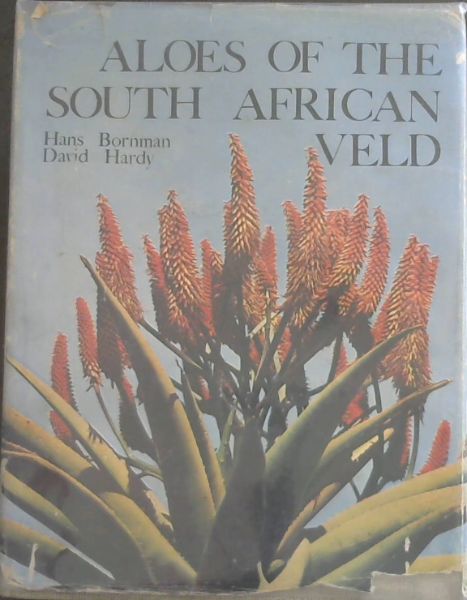 Aloes Of The South African Veld