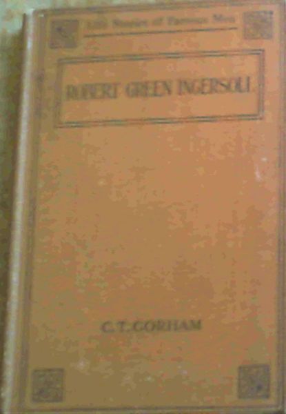 Robert G. Ingersoll