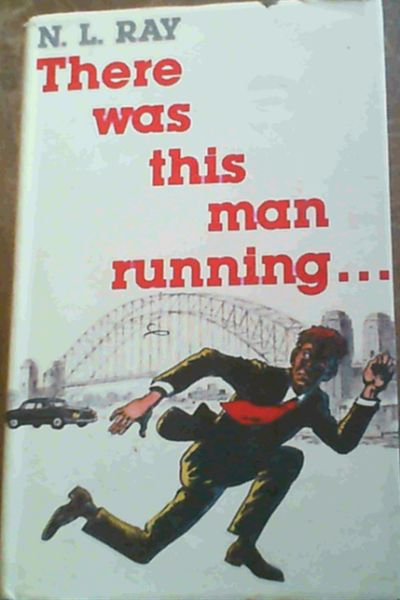 There was this man running