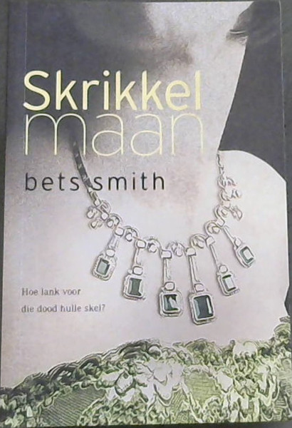Skrikkelmaan - Hoe lank voor die dood hulle skei