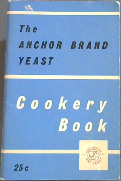 COOKERY BOOK - ANCHOR BRAND YEAST