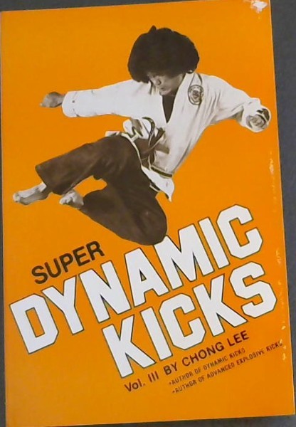 Super Dynamic Kicks Vol. III