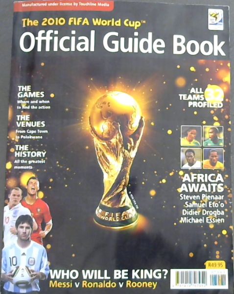 The 2010 Fifa World Cup Official Guide Book
