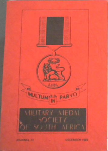 Military Medal Society of South Africa ; Journal 23 - December 1983