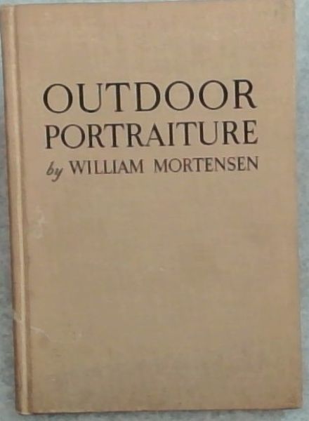 Outdoor Portriature : Problems of Face and Figure in Natural Environment