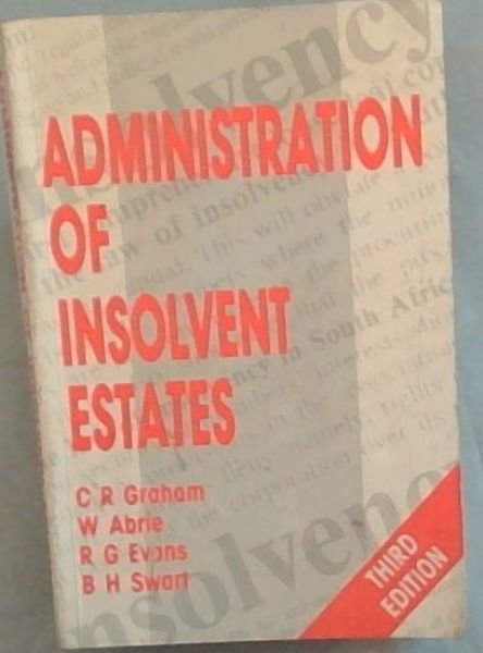 Administration of Insolvent Estates (3rd edition)