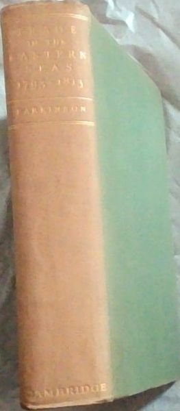 Trade in the Eastern Seas 1793 - 1813