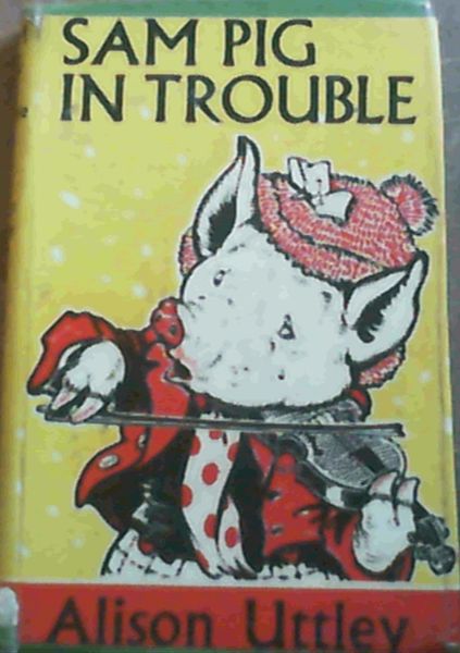 Sam Pig in Trouble