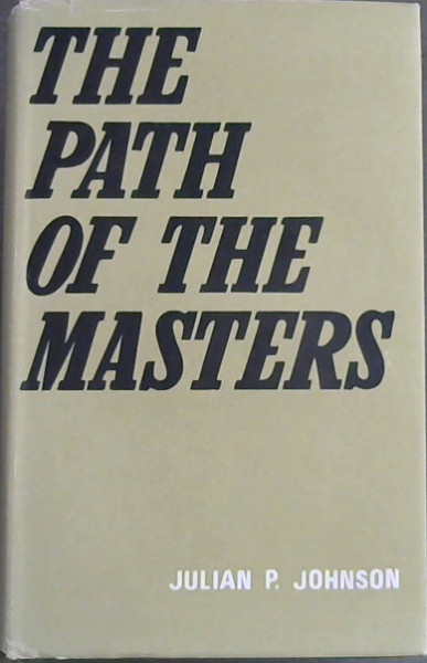 The Path of the Masters : The Science of Surat Shabd Yoga