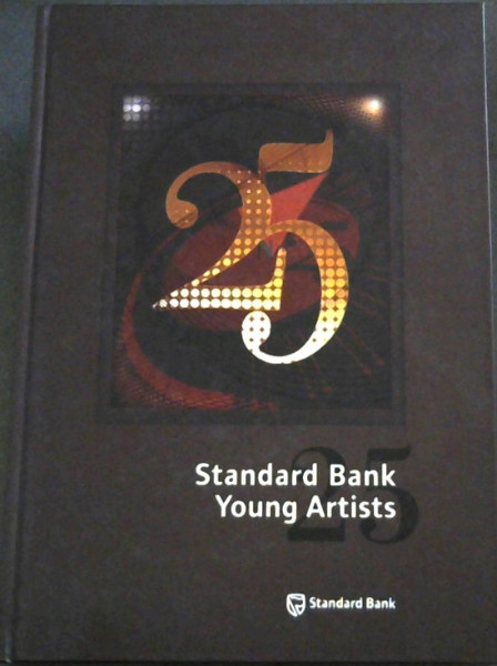 Standard Bank Young Artists;25 A Retrospective exhibition