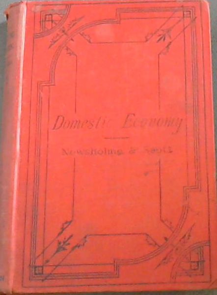 Domestic Economy : Compromising the laws of health in their application to home life and work