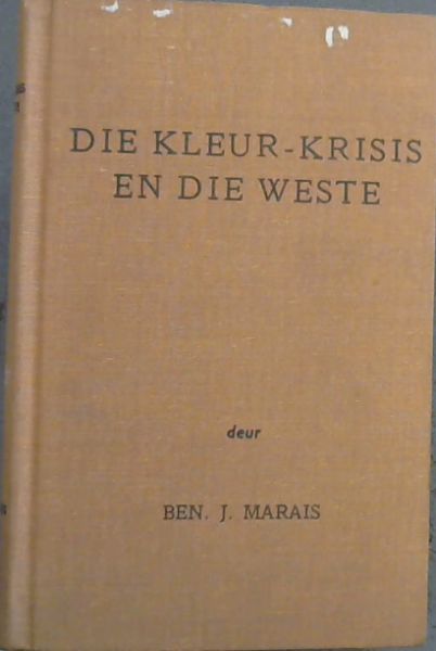 Die Kleur-Krisis en die Weste