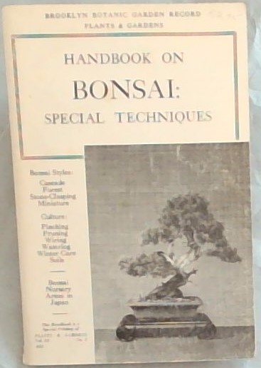 Handbook on Bonsai : Special Techniques