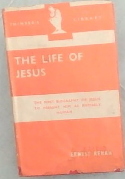 The Life of Jesus