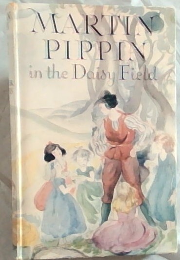 Martin Pippin in the Daisy Field