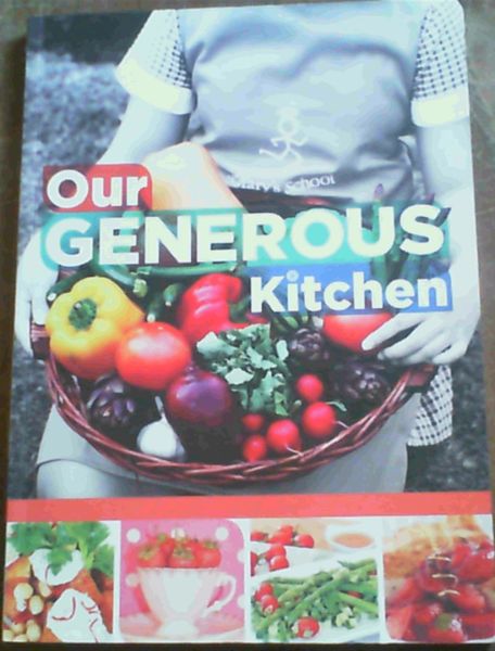 Our Generous Kitchen : St Mary's School, Waverley