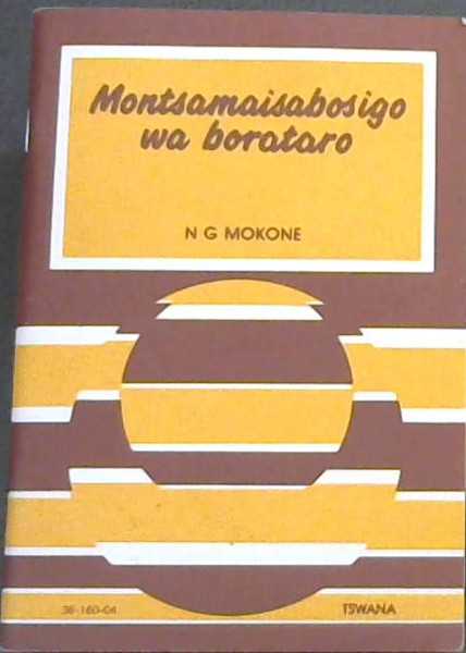 Montsamaisabosigo wa borataro