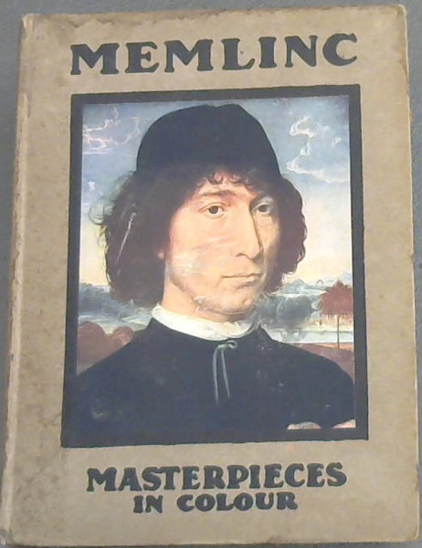 Memlinc: masterpieces in colour