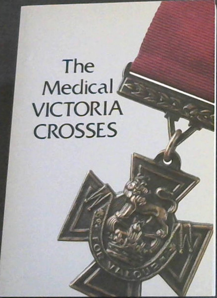 The Medical Victoria Crosses