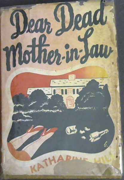 Image for Dear Dead Mother-in-Law Dear Dead Mother-in-Law