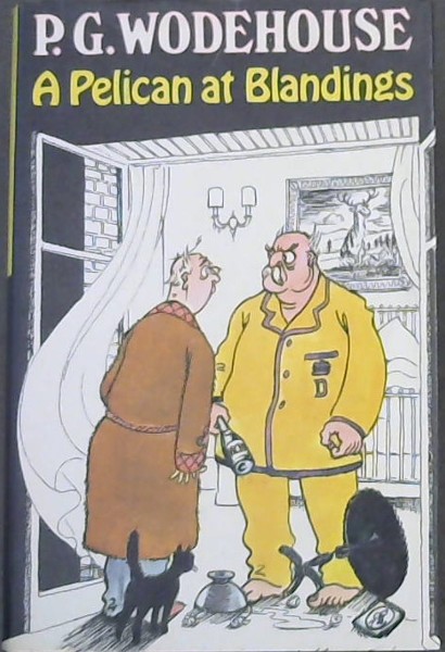 A Pelican at Blandings