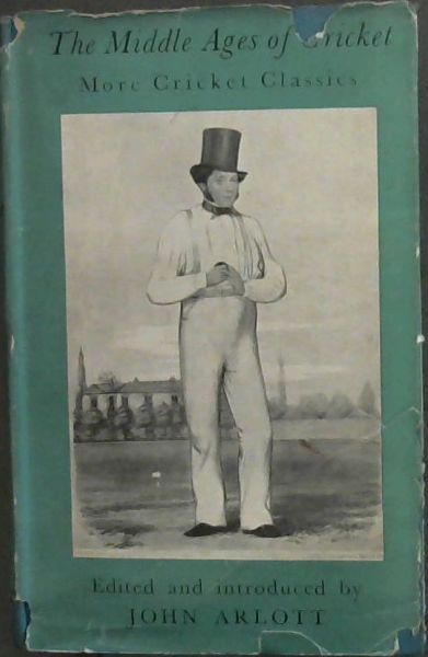 The Middle Ages of Cricket being 