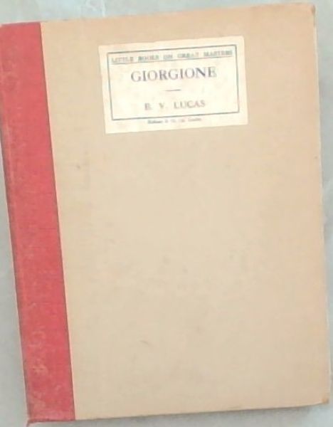Giorgione [Little books on Great Masters]