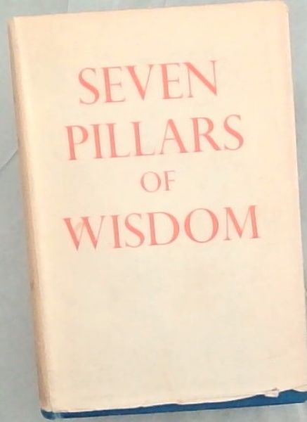 Seven Pillars of Wisdom