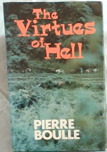The Virtues of Hell