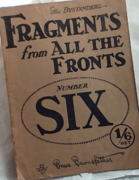 Image for The Bystander's Fragments from All the Fronts. Number 6 The Bystander's Fragments from All the Fronts. Number 6