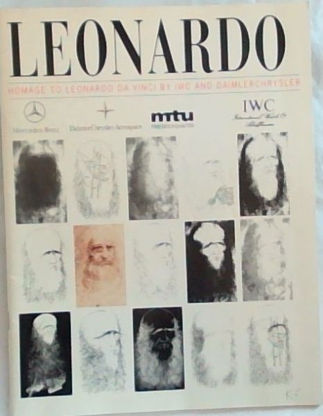 Leonardo : Homage to Leonardo Da Vinci by IWC and Daimlerchrystler