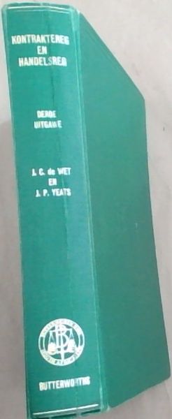 Die Suid - Afrikaanse Kontraktereg en Handelsreg. [3rd Ed.]