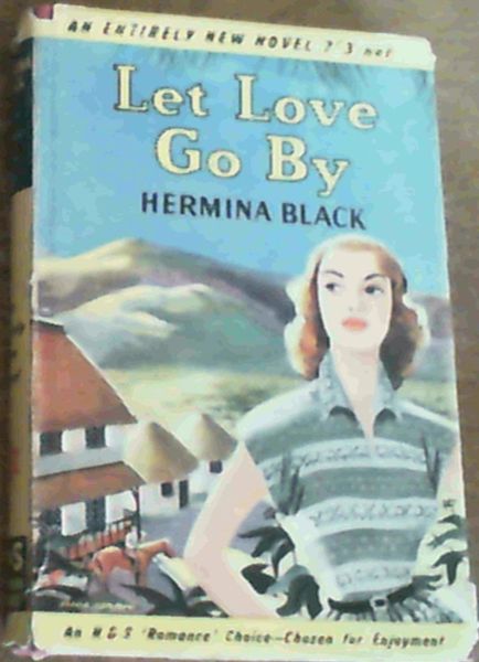 Let Love Go By