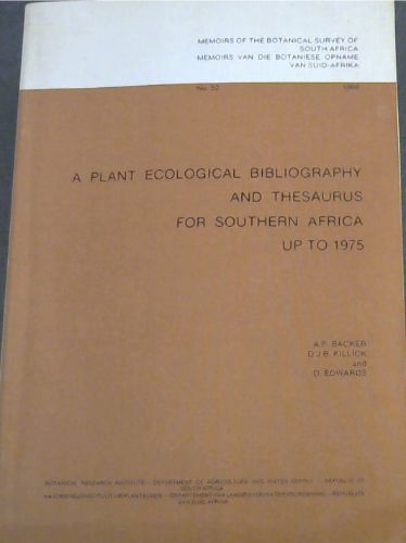 A Plant Ecological Bibliography and Thesaurus for Southern Africa Up to 1975