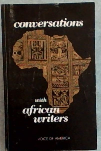 Conversations with African Writers