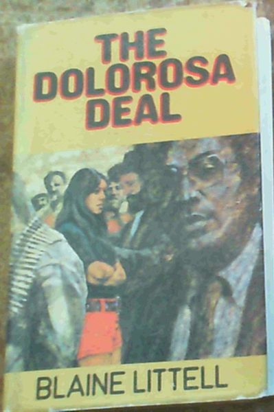 The Dolorosa Deal