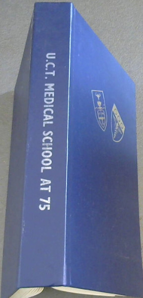 UCT Medical School at 75