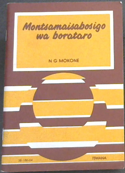 Montsamaisabosigo wa borataro