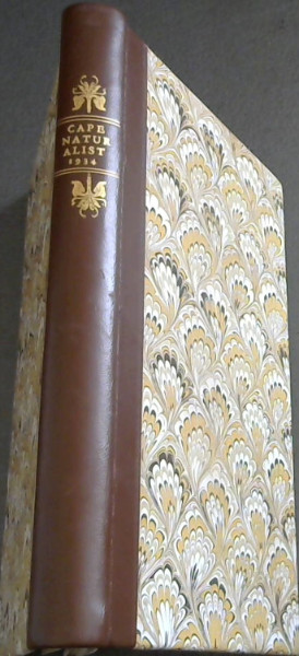 The Cape Naturalist - Vol 1 - Nos 1-6
