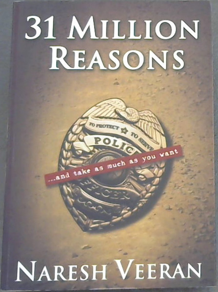 31 MILLION REASONS (.and take as much as you want)