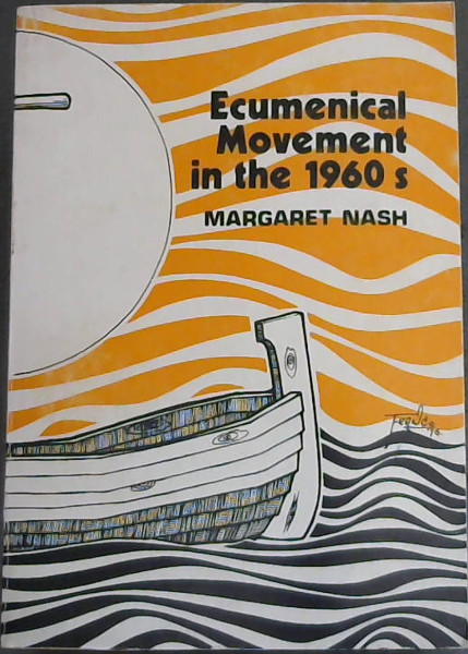 ECUMENICAL MOVEMENT IN THE 1960's
