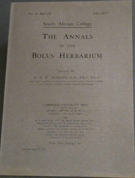 The Annals of the Bolus Herbarium: Vol.2, Part 3 only