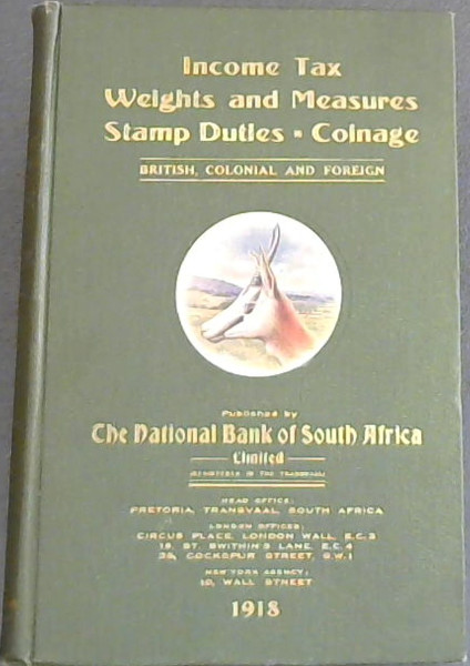 Income Tax, Weights and Measures, Stamp Duties, Coinage: British , Colonial and Foreign