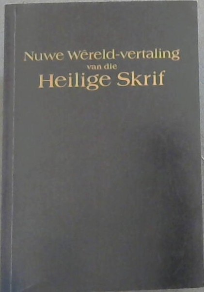 Nuwe wereld - vertaling van die Hielige Skrif